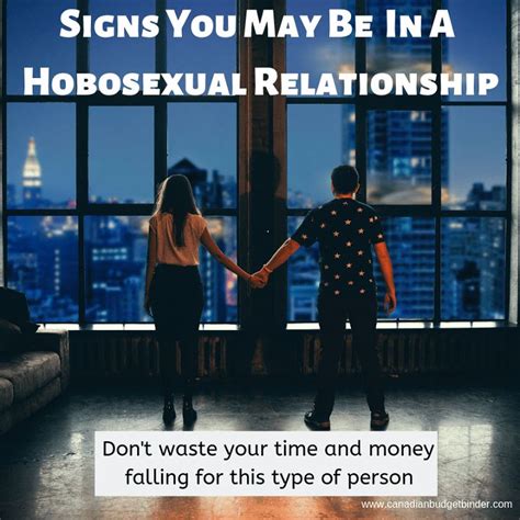 what is a hobosexual|5 Signs You May Be In A Hobosexual Relationship